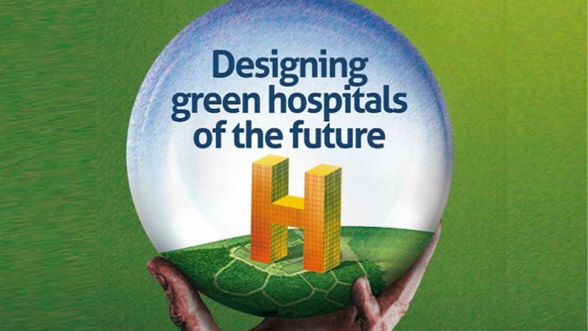 Green Hospitals Sustainability and Eco-Friendly Practices